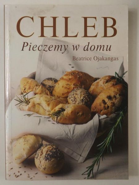 Chleb. Pieczemy w domu