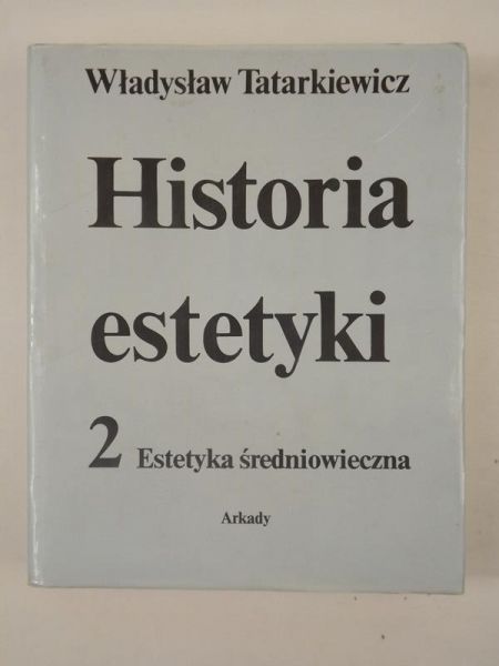 Historia estetyki, T. II