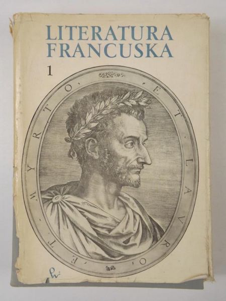 Adam Antoine, Lerminier Georges, Morot-Sir Edouard - Literatura francuska. T. I