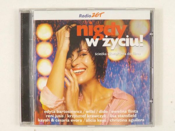 Ścieżka dźwiękowa do filmu: Nigdy w życiu, CD