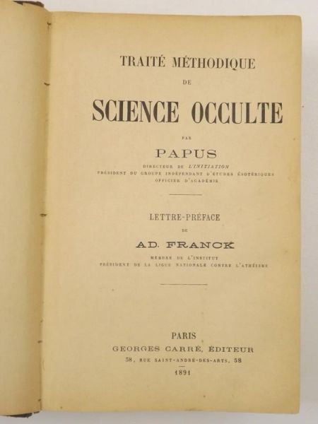 Traite methodique de science occulte par Papus, 1891 r.