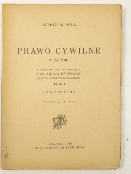 Prawo cywilne w zarysie, Tom I Część ogólna, 1948 r.