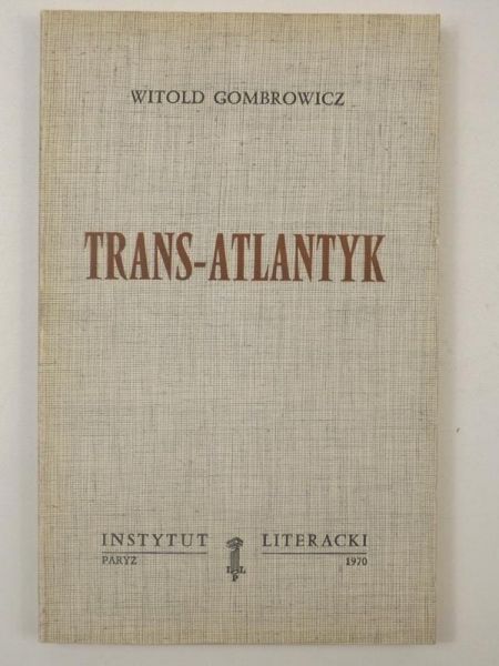 Trans-Atlantyk, Instytut Literacki