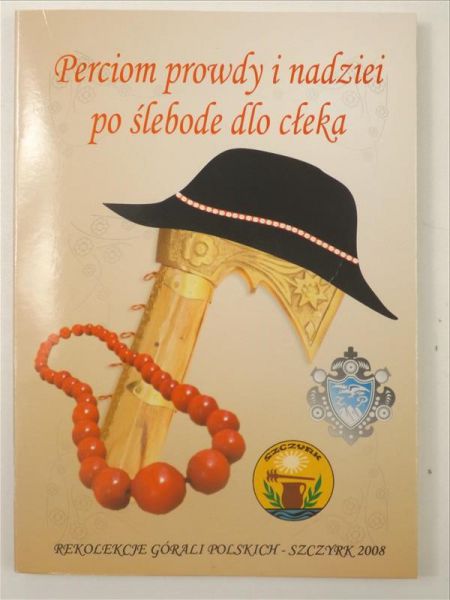 Perciom prowdy i nadziei po ślebode dlo cłeka