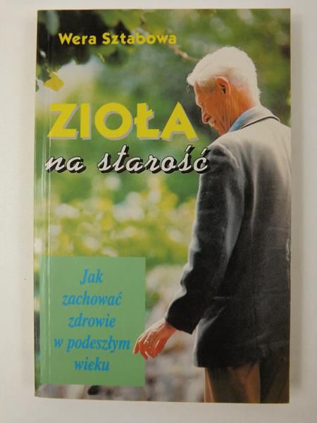 Zioła na starość