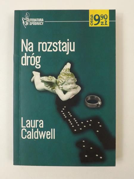 Caldwell Laura - Na rozstaju dróg