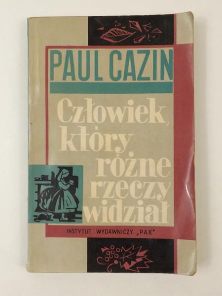 Człowiek, który różne rzeczy widział