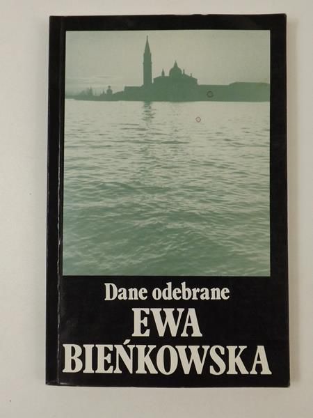 Bieńkowska Ewa - Dane odebrane