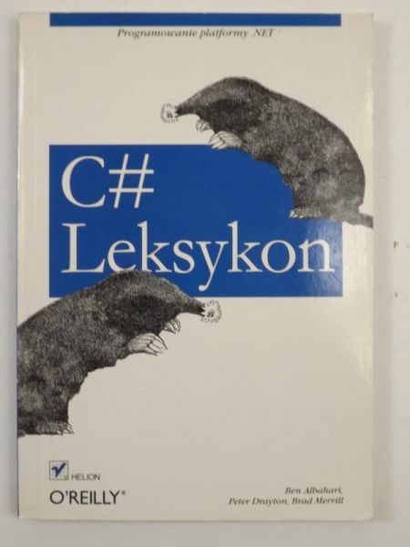 Albahari Ben, Drayton Peter - C# leksykon