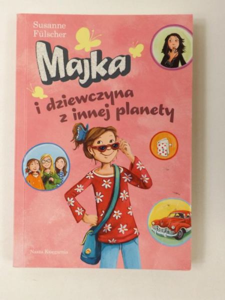 Fulscher Susanne - Majka i dziewczyna z innej planety