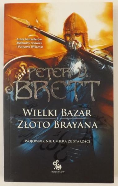 Brett Peter V.  - Wielki Bazar i Złoto Brayana