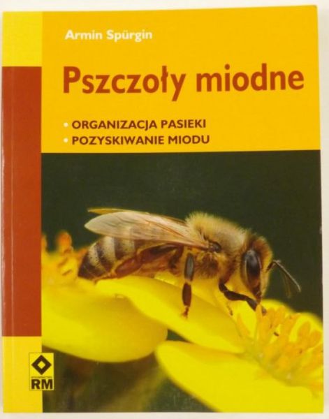 Pszczoły miodne