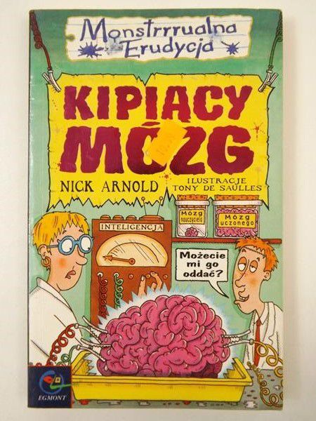 Arnold Nick - Kipiący mózg