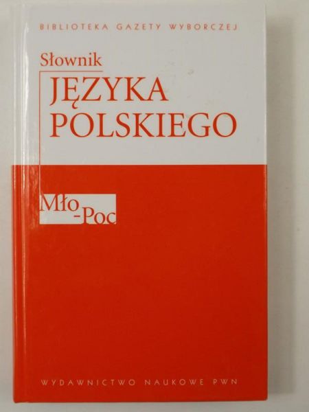 Słownik języka polskiego, t. 3 Mło-Poc, BGW