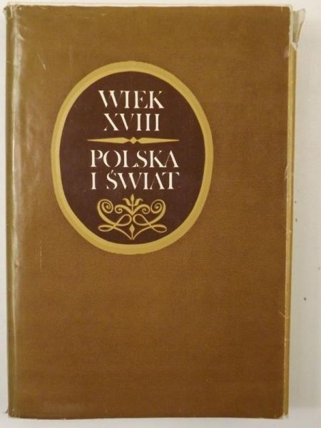 Wiek XVIII. Polska i świat