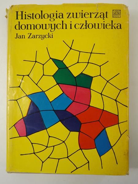 Histologia zwierząt domowych i człowieka, t. 1