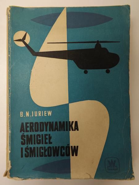 Aerodynamika śmigieł i śmigłowców