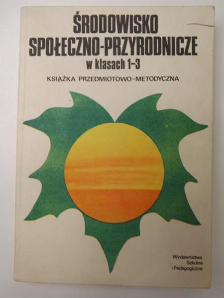 Środowisko społeczno-przyrodnicze w klasach 1-3