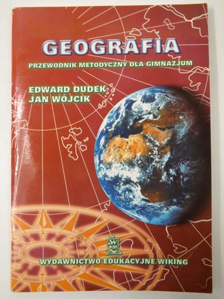 Geografia. Przewodnik metodyczny dla gimnazjum