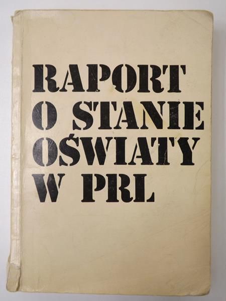 Raport o stanie oświaty w PRL