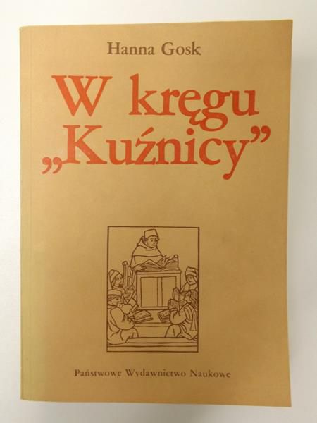 W kręgu "Kuźnicy"