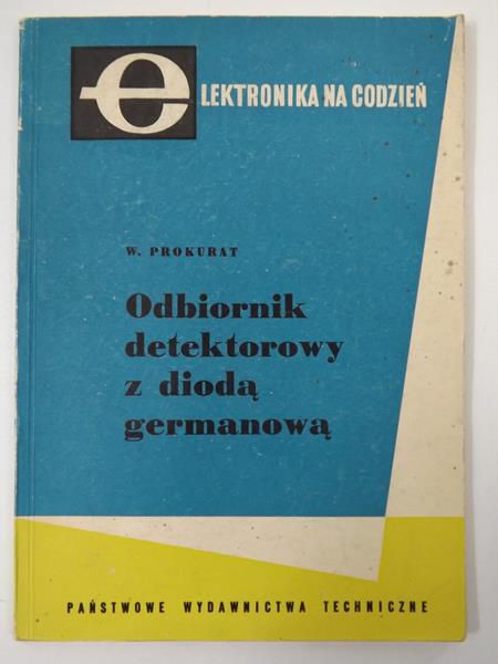 Odbiornik detektorowy z diodą germanową