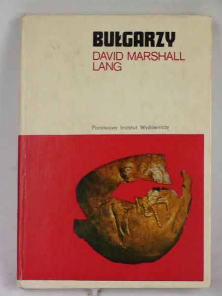 Lang D. M. - Bułgarzy