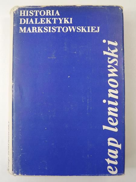 Historia dialektyki marksistowskiej, Etap leninowski