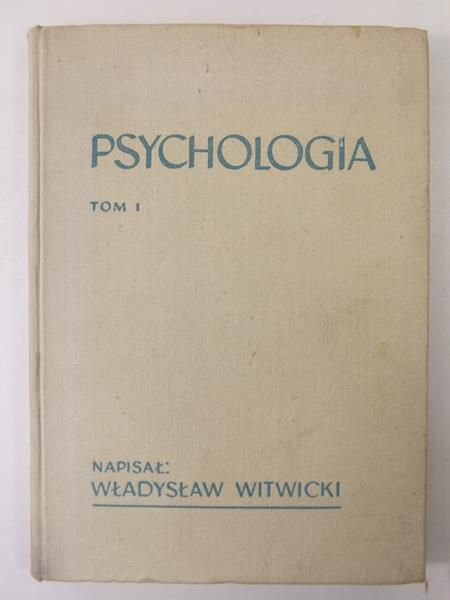 Psychologia. T. I