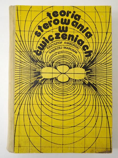 Amborski K. /   - Teoria sterowania w ćwiczeniach