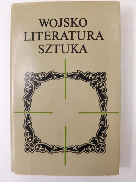 Wojsko, Literatura, Sztuka