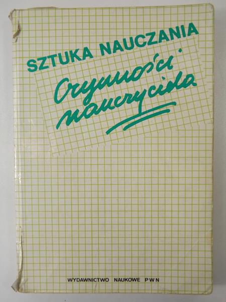 Sztuka nauczania. Czynności nauczyciela