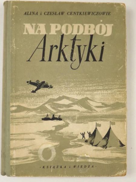 Centkewczowe    - Na podbój Arktyk