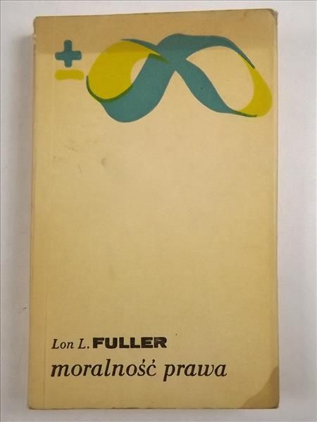 Fuller Lon L. - Moralność prawa, BMW