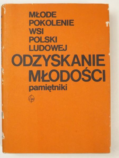 Odzyskanie młodości. Pamiętniki