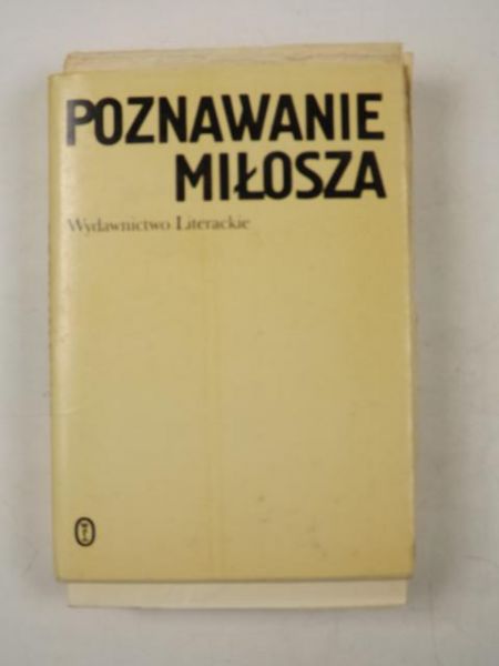 Poznawanie Miłosza