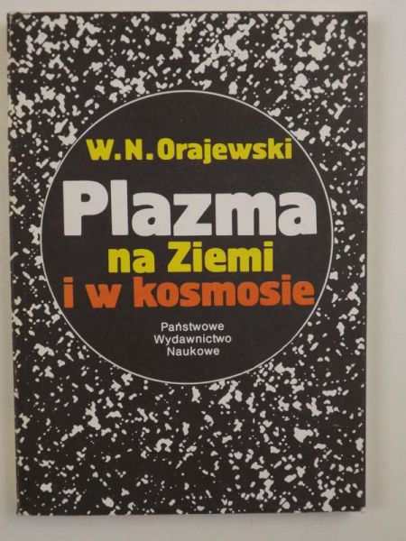 Plazma na Ziemi i w kosmosie
