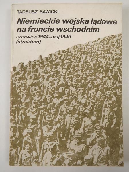 Niemieckie wojska lądowe na froncie wschodnim