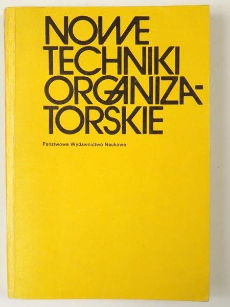 Nowe techniki organizatorskie