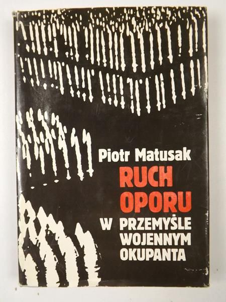 Ruch oporu w przemyśle wojennym okupanta