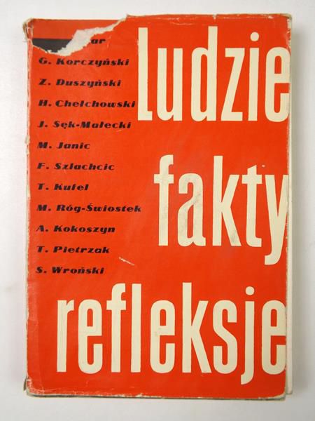 Ludzie, fakty, refleksje