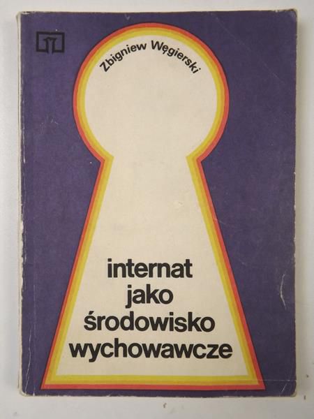 Internat jako środowisko wychowacze