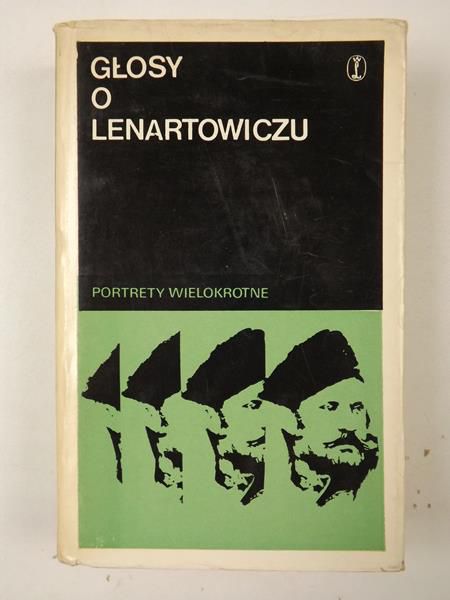 Głosy o Lenartowiczu 1852-1940