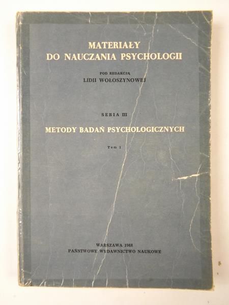 Materiały do nauczania psychologii, Seria III, Tom I