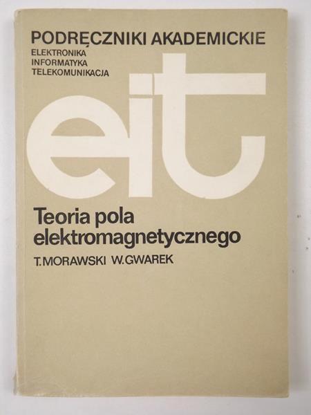 Podręczniki akademickie: Teoria pola elektromagnetycznego, EIT