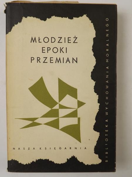 Dyoniziak Ryszard  (red.) - Młodzież epoki przemian
