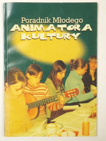 Poradnk młodego anmatora kultury