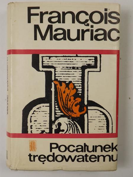 Mauriac Francois - Pocałunek trędowatemu
