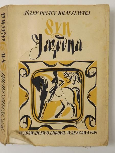 Kraszewski Józef Ignacy - Syn Jazdona, 1949 r.