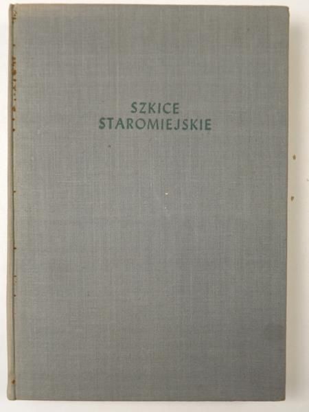 Szkice staromiejskie